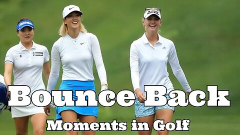 Bounce Back Moments in Golf | Best Golf Swing of 2023 |Hole In One | LPGA #golf #golfswing