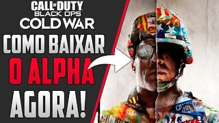 CoD BLACK OPS COLD WAR ALPHA LIBERADO PARA DOWNLOAD! BAIXE AGORA!