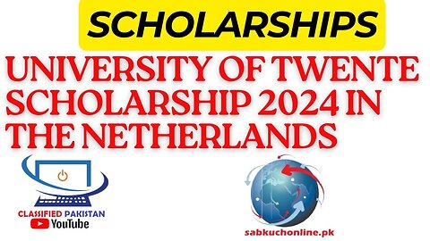 University of Twente Scholarship 2024 in the Netherlands