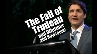 The Fall of Trudeau and Whitmer and Newsome! PraiseNPrayer! B2T Show Feb 16, 2023