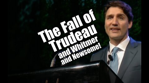 The Fall of Trudeau and Whitmer and Newsome! PraiseNPrayer! B2T Show Feb 16, 2023