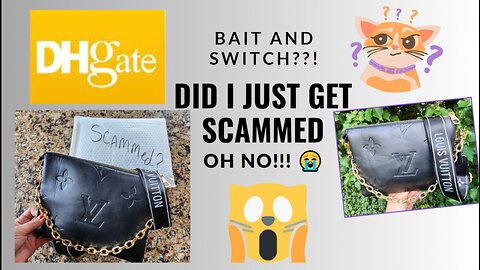 DHgate Bait & Switch Bag Scam? Oh Nooooo! Let's Unbox To See...