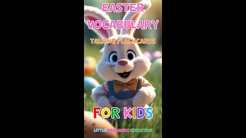 Easter Vocabulary Talking Flashcards For Kids