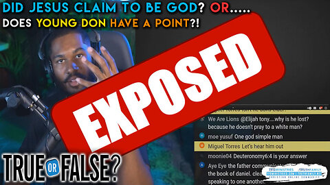 Young Don Reborn EXPOSED: Is JESUS GOD? Bible Study!