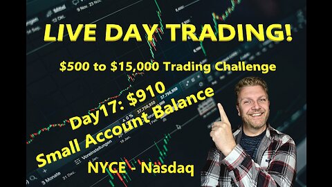 LIVE DAY TRADING | $500 Small Account Challenge Day 17 ($910) | S&P 500, NASDAQ, NYSE |
