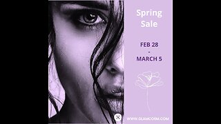 GlamCosm Spring Sale Starts Today!