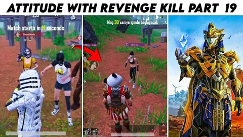 Pubg Mobile Attitude 😈 With Revenge Kill Max Pharaoh x- Suit | Part 19 | Xbot 2.0