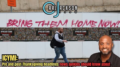 ICYMI: Pre and post-Thanksgiving headlines news junkies should know about
