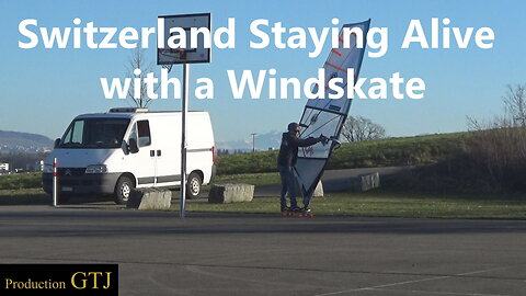Staying Alive with a windskate : Action from Switzerland