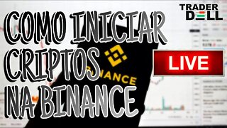 AO VIVO - CRIPTOMOEDAS E BINACE COMO INICIAR | CONVIDADO SV