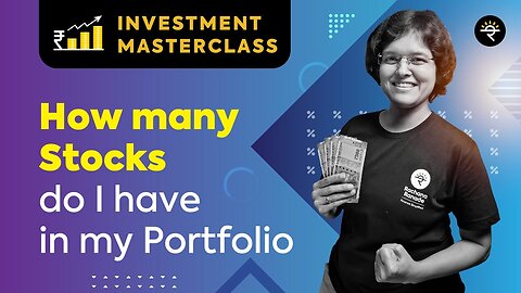 How many Stocks do I have in my Portfolio? | Investment Masterclass