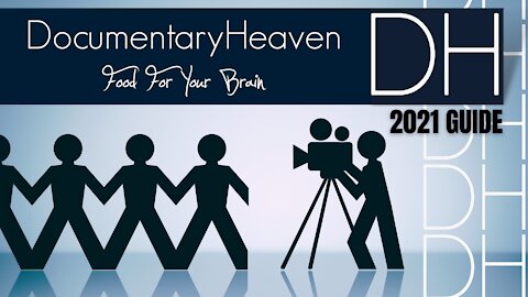 DOCUMENTARY HEAVEN - GREAT FREE DOCUMENTARY WEBSITE FOR ANY DEVICE! - 2023 GUIDE