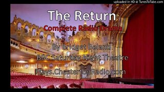 The Return - BBC Saturday Night Theatre - Bridget Boland