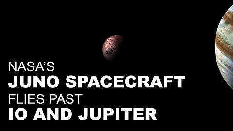 NASA's Juno Spacecraft flies past lo and Jupiter with music by Vangelis