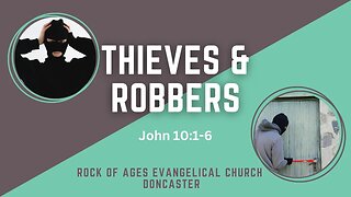 Thieves and Robbers