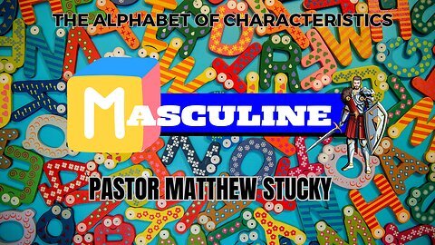 The Alphabet of Characteristics Masculine | Shadrach |Meshach |Abednego