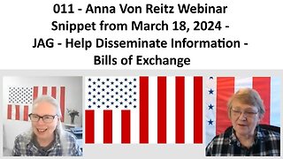 011 - AVR Webinar Snippet from March 18, 2024 - JAG - Help Disseminate Information