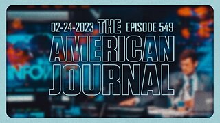 The American Journal - FULL SHOW - 02/24/2023