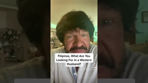 Filipinas, What Are You Looking for in a Western Husband?