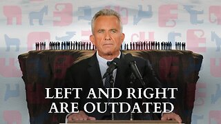 RFK Jr. On Why Labels Left And Right Are Increasingly Meaningless