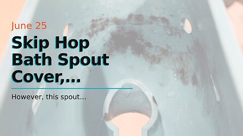Skip Hop Bath Spout Cover, Universal Fit, Moby, Blue