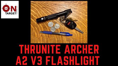 ThruNite A2 V3 Flashlight