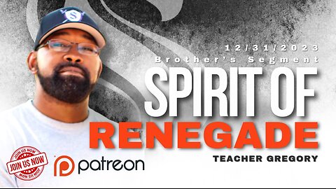 Spirit of Renegade | Teacher Gregory