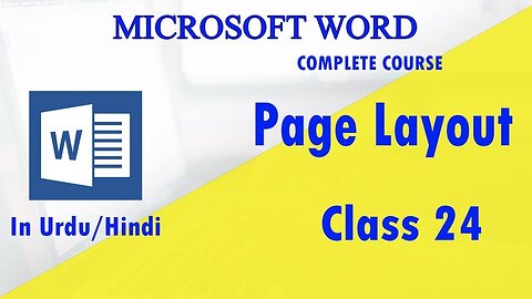 Microsoft Word Hindi Urdu tutorials Page layout - class 24 | Technical Buddy