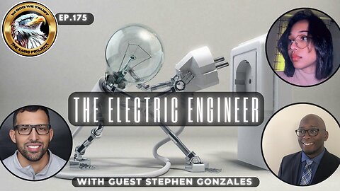 Ep. 175 The Electric Engineer