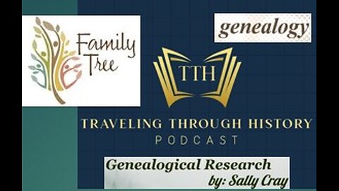 Building Your Family History - Genealogy with Sally Cray - Part 1