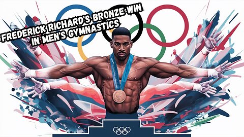 Ultimate Triumph: Frederick Richard's Olympic Gymnastics Victory