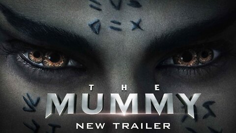 The Mummy - Official Trailer (HD)