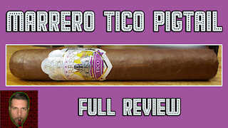 Marrero Tico Pigtail (Full Review) - Should I Smoke This