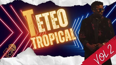Teteo Tropical Vol 2