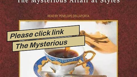 Please click link The Mysterious Affair at Styles & Five Little Pigs: Two Bestselling Agatha Ch...