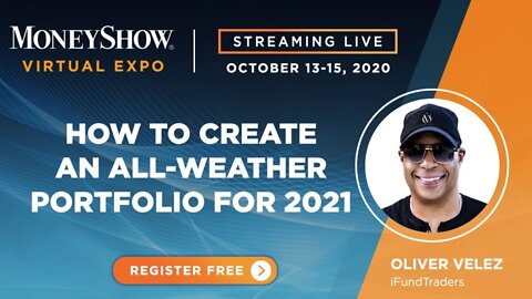 Oliver Velez | How to Create an All-Weather Portfolio for 2021