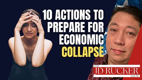 10 Actions Every American Should Take Immediately to Prepare for an Economic Collapse