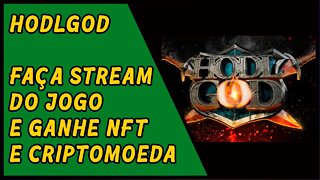 Empresa de Hodlgod paga pra você fazer live do jogo - Saiba Como!