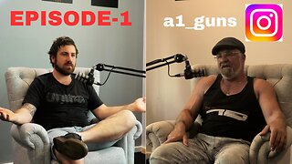 a1_guns and where it all began. Part 1