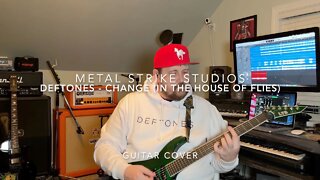Deftones - Change (In The House Of Flies) Guitar Cover
