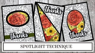 3 Ways to Use the Spotlight Technique in Card Making