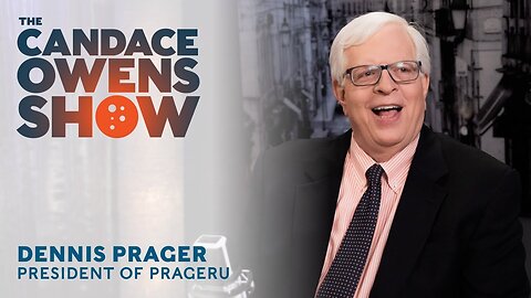 The Candace Owens Show Episode 10: Dennis Prager