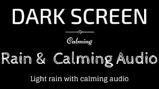 Rain, Sleep Music, Meditation, Calming, Peaceful, BLACK SCREEN | Sleep and Relaxation | Dark Screen