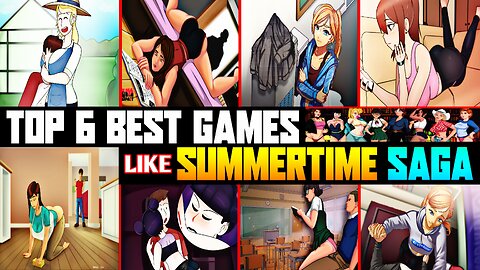 Top 6 Best Games like Summertime saga | For Android/Win/Linux | 2024 | Part-4