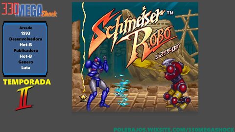 Jogo Completo 75: Schmeiser Robo (Arcade)