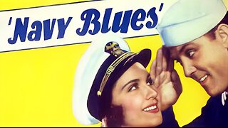 NAVY BLUES (1937) Dick Purcell, Mary Brian & Warren Hymer | Comedy, Drama, Romance | B&W