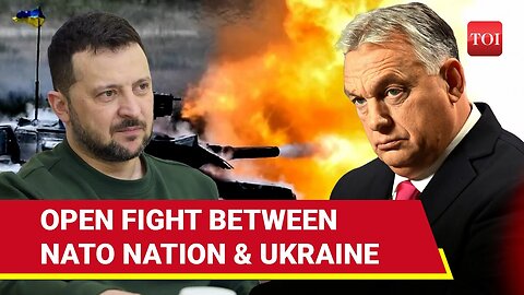 NATO Nation Hungary 'Humiliates' Zelensky Over Ukraine Escalation Bid | 'We Won't Fight Russia