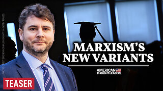 James Lindsay: The Marxist Underpinnings of Modern Education | TEASER