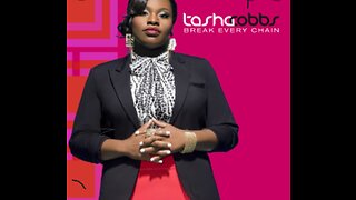 Break every chain by Tasha Cobbs