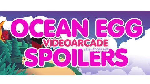 AdoptMe Ocean Egg Spoilers